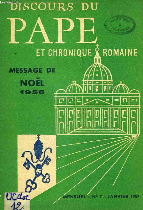 DISCOURS DU PAPE ET CHRONIQUE ROMAINE, N° 7, JAN. 1957