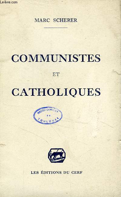 COMMUNISTES ET CATHOLIQUES