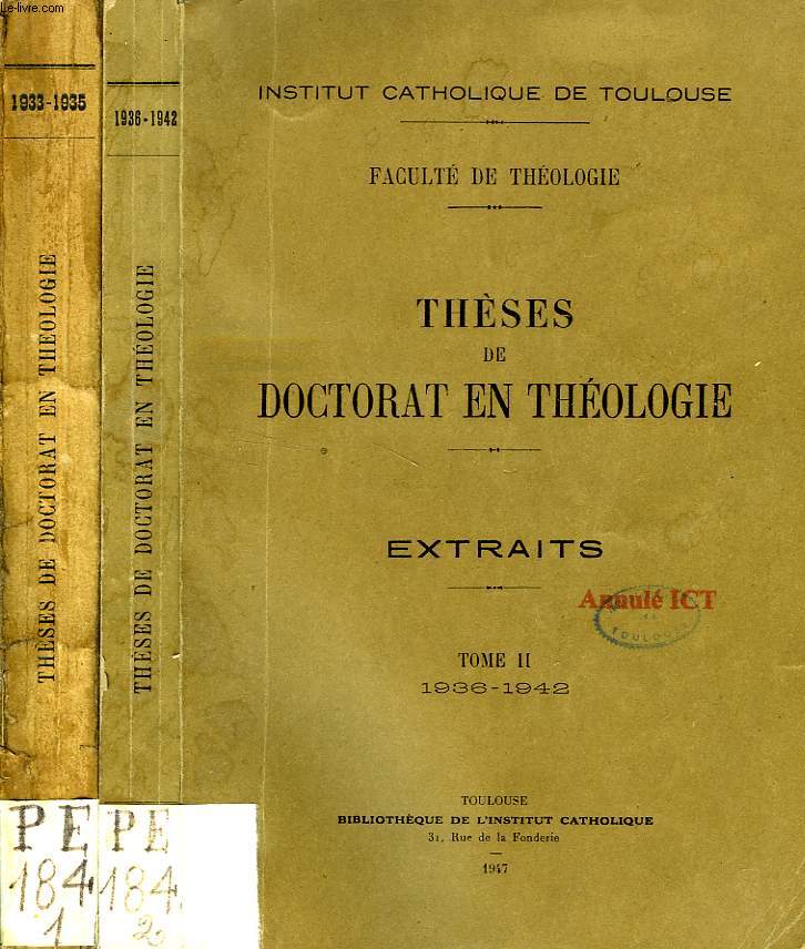 THESES DE DOCTORAT EN THEOLOGIE, EXTRAITS, 1933-1942, 2 TOMES,