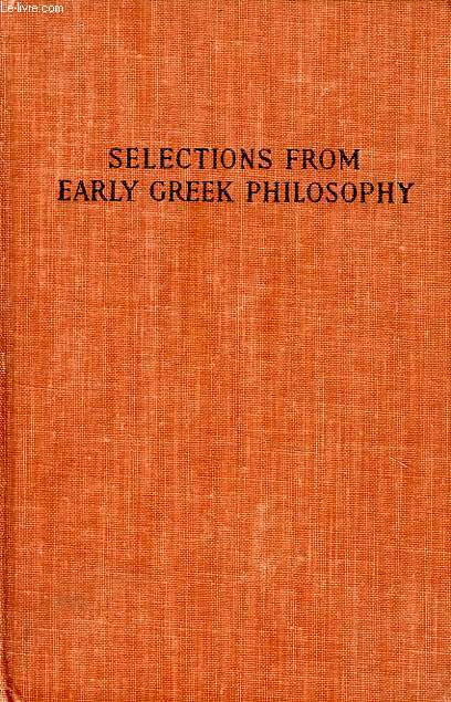 SELECTIONS FROM EARLY GREEK PHILOSOPHY