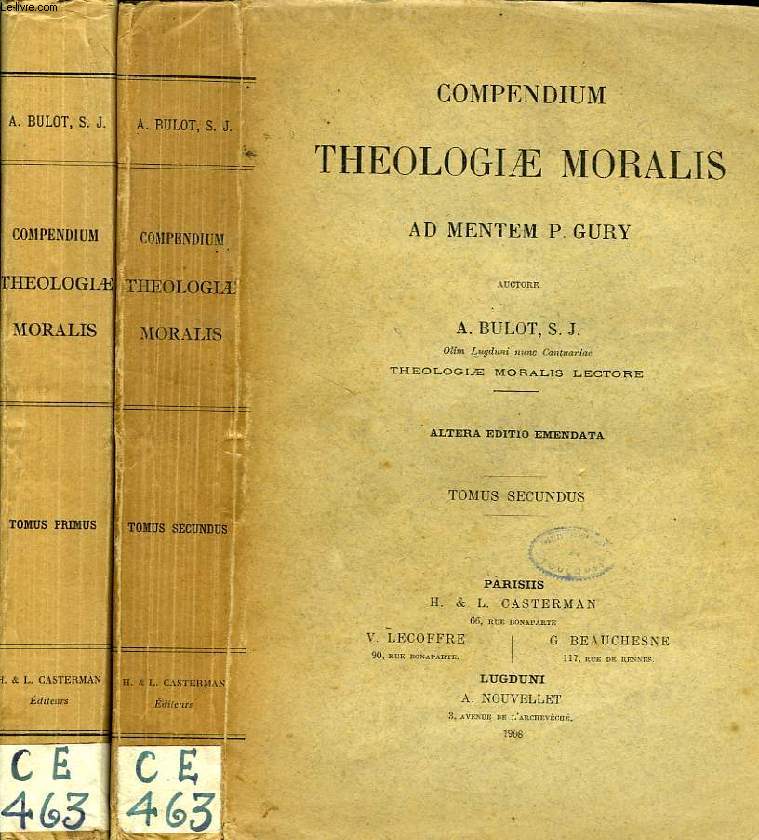 COMPENDIUM THEOLOGIAE MORALIS AD MENTEM P. GURY, 2 TOMES