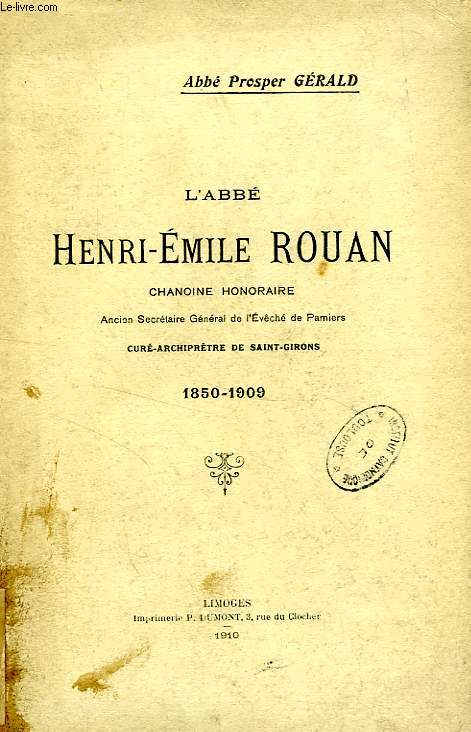 L'ABBE HENRI-EMILE ROUAN (1850-1909)