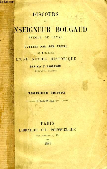 DISCOURS DE MONSEIGNEUR BOUGAUD, EVEQUE DE LAVAL