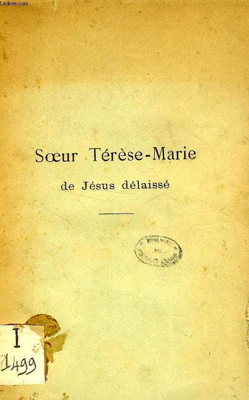 SOEUR TERESE-MARIE DE JESUS DELAISSE, RELIGIEUSE DE L'ASSOMPTION