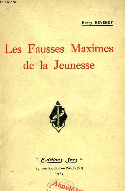 LES FAUSSES MAXIMES DE LA JEUNESSE