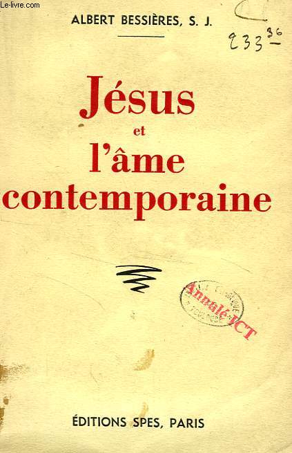 JESUS ET L'AME CONTEMPORAINE