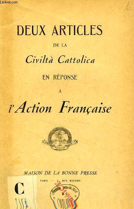 DEUX ARTICLES DE LA CIVILTA CATTOLICA EN REPONSE A L'ACTION FRANCAISE