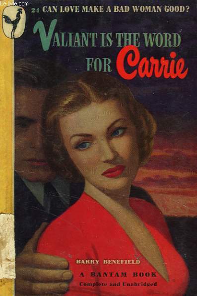 VALIANT IS THE WORD FOR CARRIE