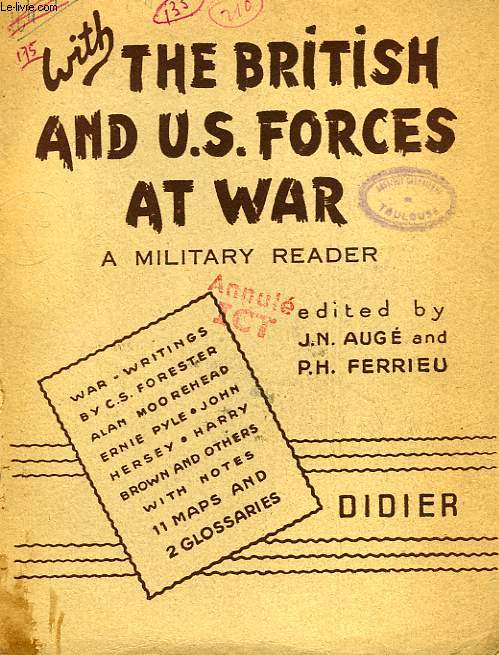 WITH THE BRITISH AND U.S. FORCES AT WAR, A MILITARY READER