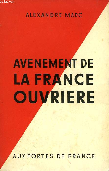 AVENEMENT DE LA FRANCE OUVRIERE