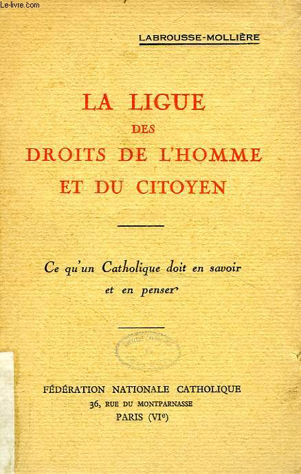 LA LIGUE DES DOITS DE L'HOMME ET DU CITOYEN