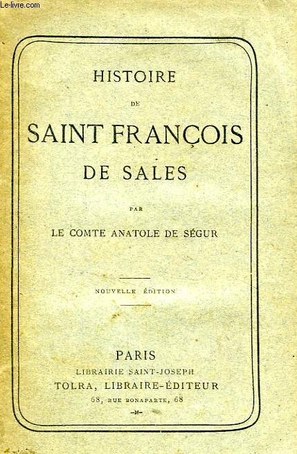 HISTOIRE DE SAINT FRANCOIS DE SALES