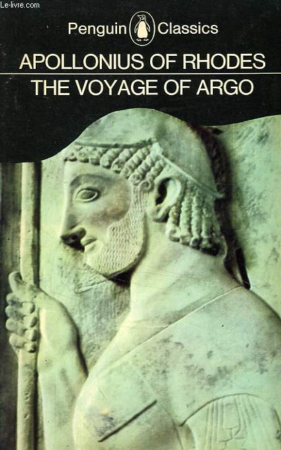THE VOYAGE OF ARGO, THE ARGONAUTICA