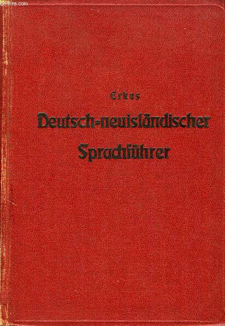 KURZER DEUTSCH-NEUISLANDISCHER SPRACHFUHRER, MIT GRAMMATIK UND WORTERVERZEICHNIS