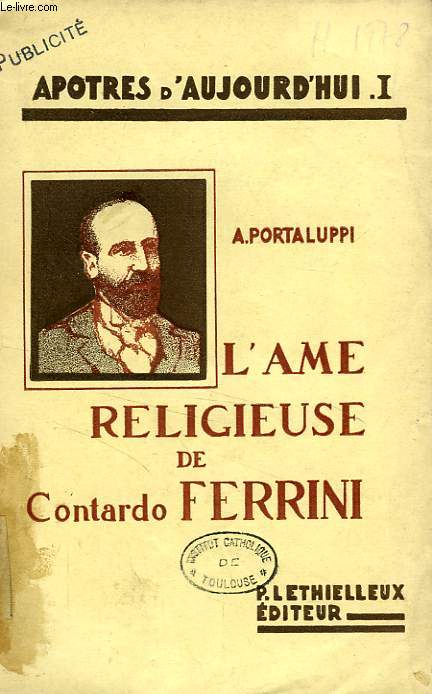 L'AME RELIGIEUSE DE CONTARDO FERRINI, 1859-1909