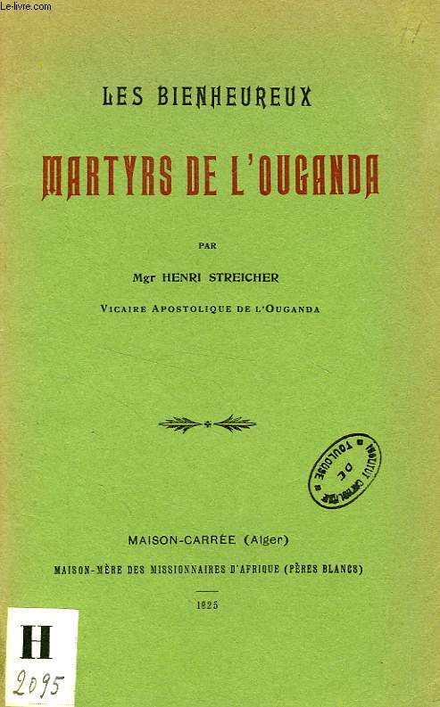LES BIENHEUREUX MARTYRS DE L'OUGANDA