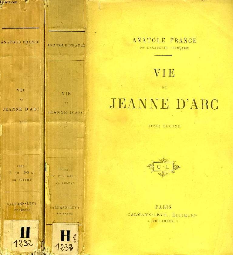 VIE DE JEANNE D'ARC, 2 TOMES