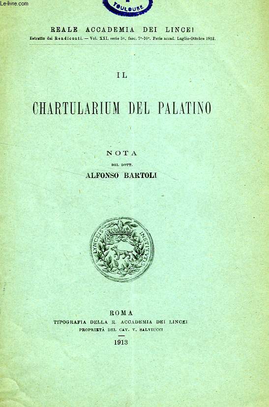 IL CHARTULARIUM DEL PALATINO