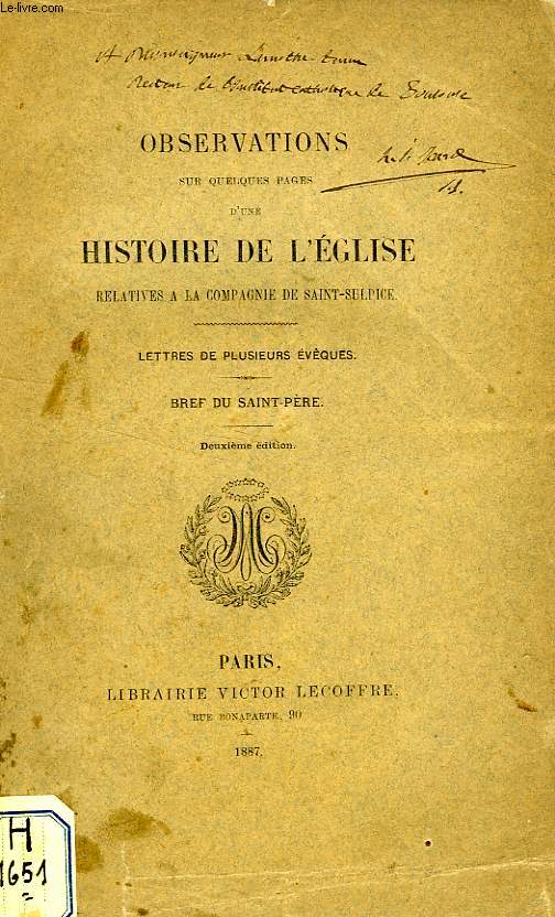 OBSERVATIONS SUR QUELQUES PAGES D'UNE HISTOIRE DE L'EGLISE RELATIVES A LA COMPAGNIE DE SAINT-SULPICE