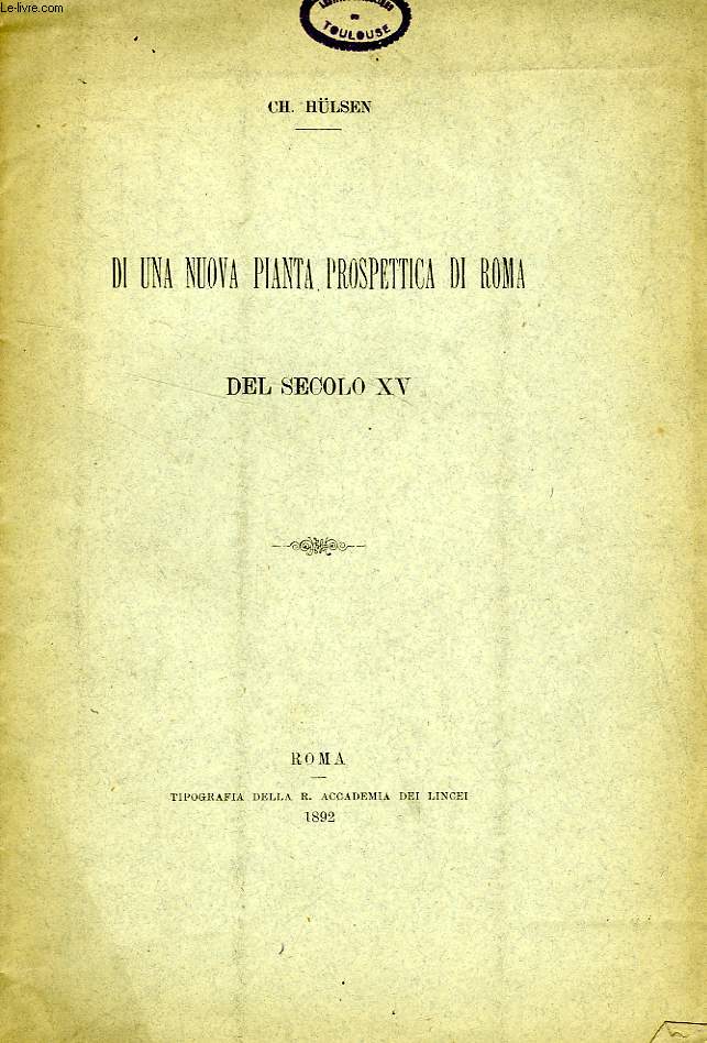 DI UNA NUOVA PIANTA PROSPETTICA DI ROMA DEL SECOLO XV