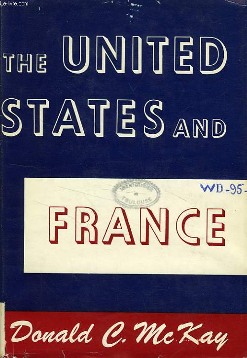 THE UNITED STATES AND FRANCE
