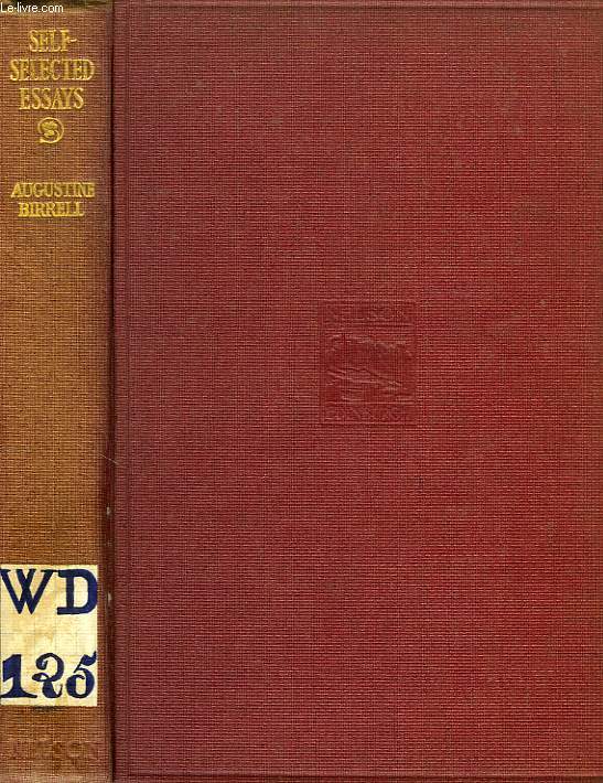 SELF-SELECTED ESSAYS, A SECOND SERIES