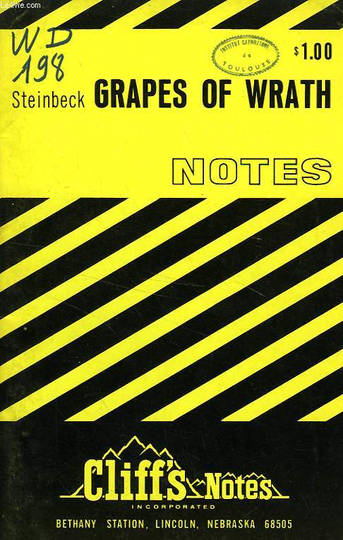 STEINBECK, THE GRAPES OF WRATH, NOTES