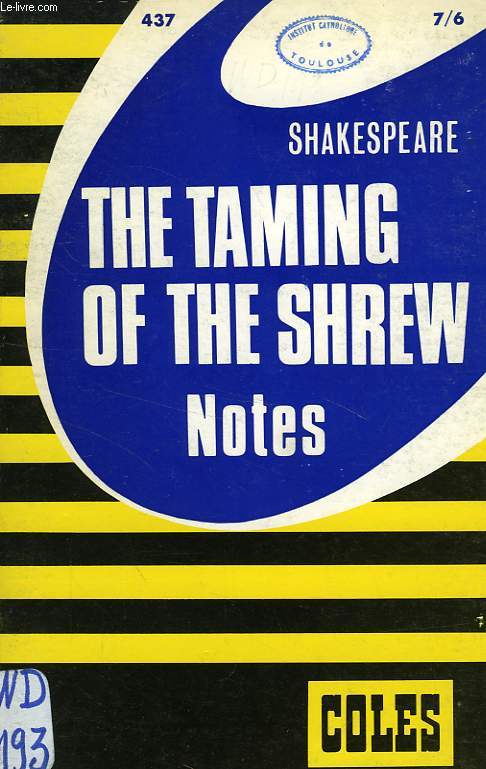 SHAKESPEARE, THE TAIMING OF THE SHREW, NOTES