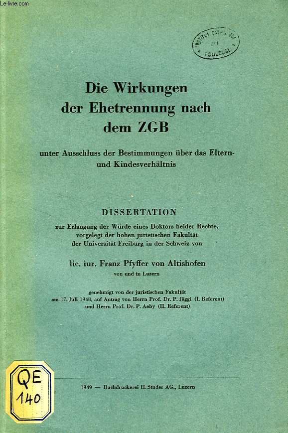 DIE WIRKUNGEN DER EHETRENNUNG NACH DEM ZGB, UNTER AUSSCHLUSS DER BESTIMMUNGEN UBER DAS ELTERN- UND KINDESVERHALTNIS (DISSERTATION)