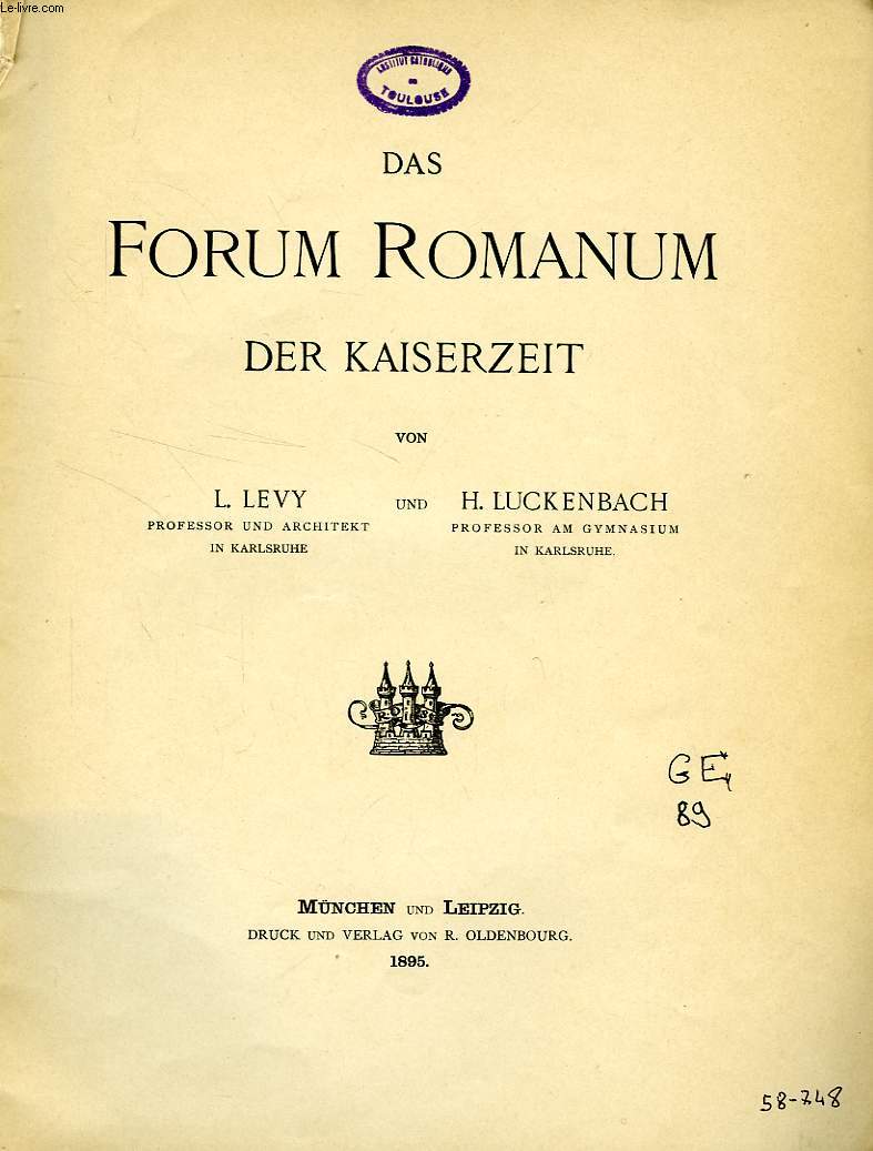 DAS FORUM ROMANUM DER KAISERZEIT