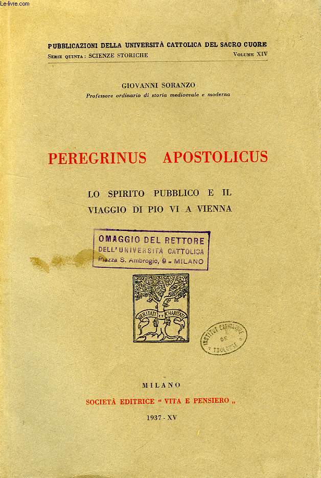 PEREGRINUS APOSTOLICUS, LO SPIRITO PUBBLICO E IL VIAGGIO DI PIO VI A VIENNA