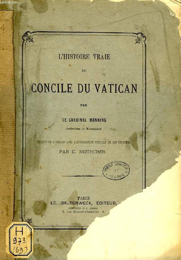 L'HISTOIRE VRAIE DU CONCILE DU VATICAN