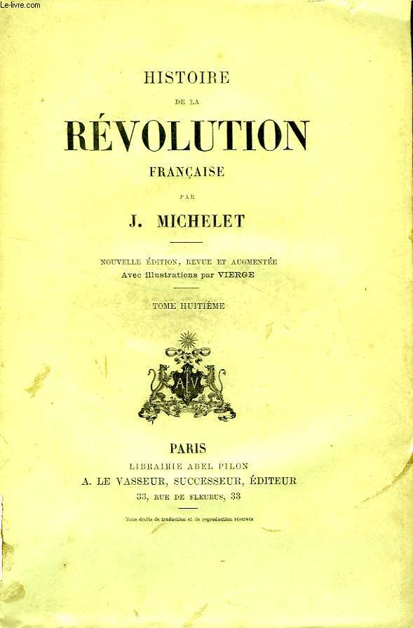 HISTOIRE DE LA REVOLUTION FRANCAISE, TOME VIII