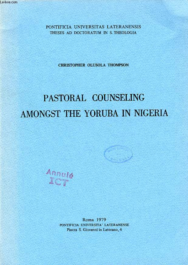 PASTORAL COUNSELING AMONGST THE YORUBA IN NIGERIA