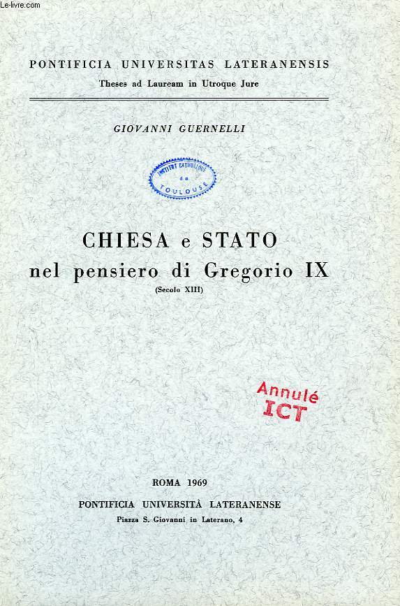 CHIESA E STATO NEL PENSIERO DI GREGORIO IX (SECOLO XIII)