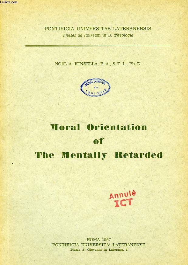 MORAL ORIENTATION OF THE MENTALLY RETARDED