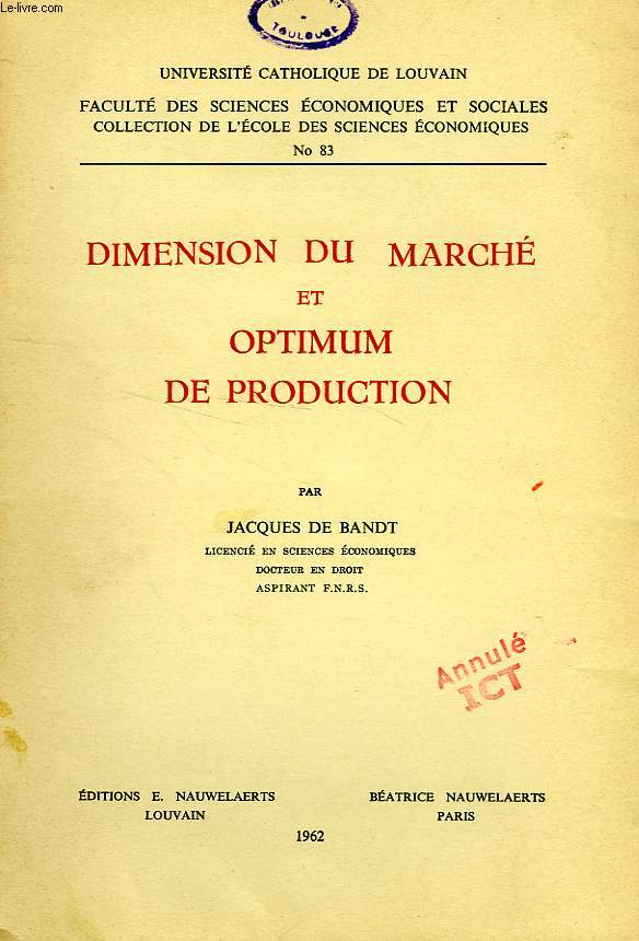 DIMENSION DU MARCHE ET OPTIMUM DE PRODUCTION