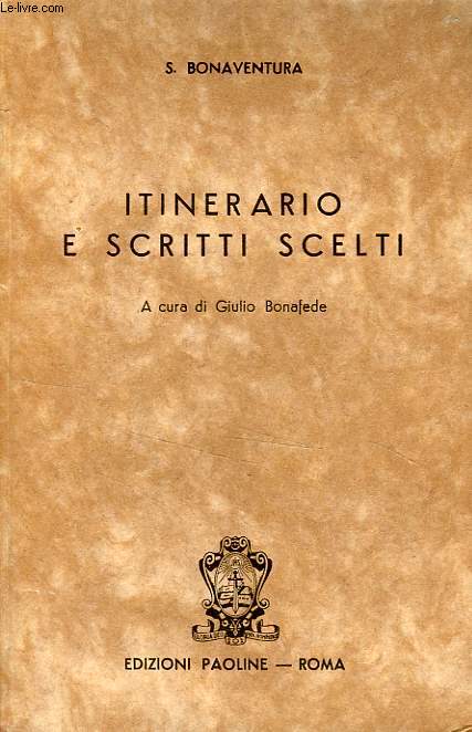 ITINERARIO E SCRITTI SCELTI