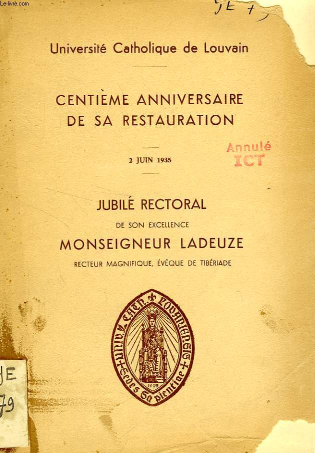 JUBILE RECTORAL DE S.E. Mgr LADEUZE, RECTEUR MAGNIFIQUE, EVEQUE DE TIBERIADE