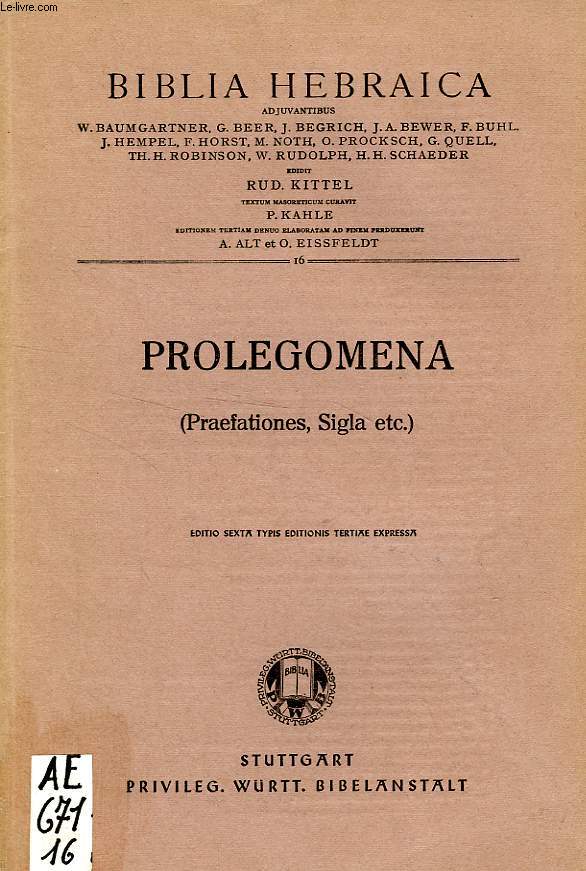 PROLEGOMENA (PRAEFATIONES, SIGLA ETC.)