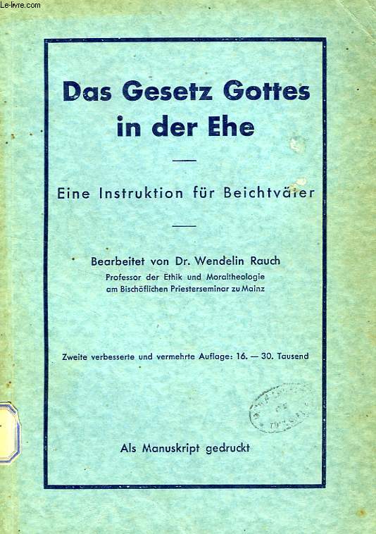 DAS GESETZ GOTTES IN DER EHE, EINE INSTRUKTION FUR BEICHTVATER