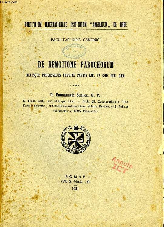 DE REMOTIONE PAROCHORUM ALLISQUE PROCESSIBUS TERTIAE PARTIS LIB. IV COD. IUR. CAN.