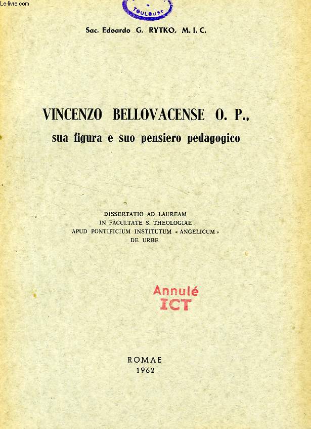 VINCENZO BELLOVACENSE O. P., SUA FIGURA E SUO PENSIERO PEDAGOGICO