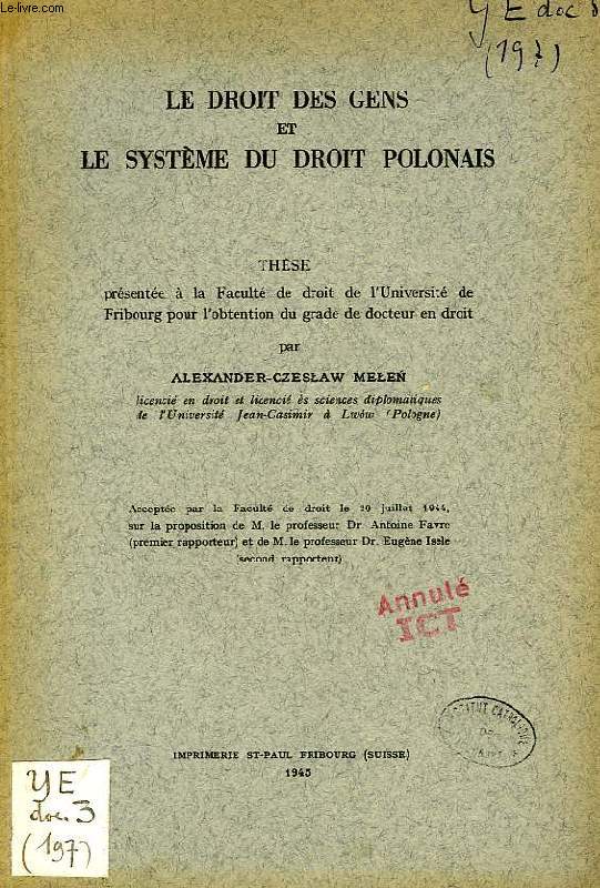 LE DROIT DES GENS ET LE SYSTEME DU DROIT POLONAIS (THESE)