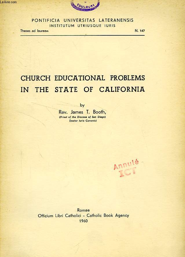 CHURCH EDUCATIONAL PROBLEMS IN THE STATE OF CALIFORNA