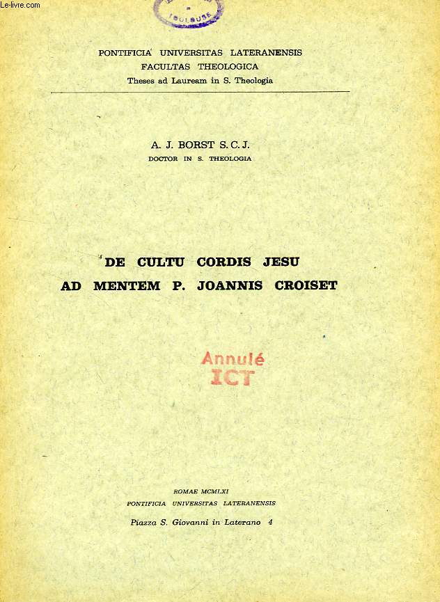 DE CULTU CORDIS JESU AD MENTEM P. JOANNIS CROISET