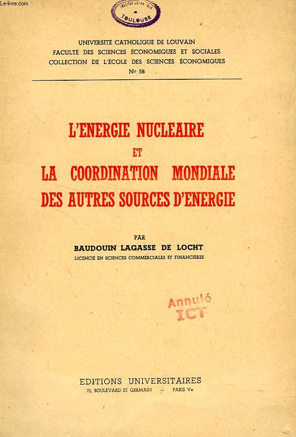 L'ENERGIE NUCLEAIRE ET LA COORDINATION MONDIALE DES AUTRES SOURCES D'ENERGIE