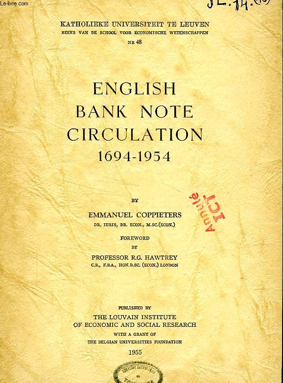 ENGLISH BANK NOTE CIRCULATION, 1694-1954