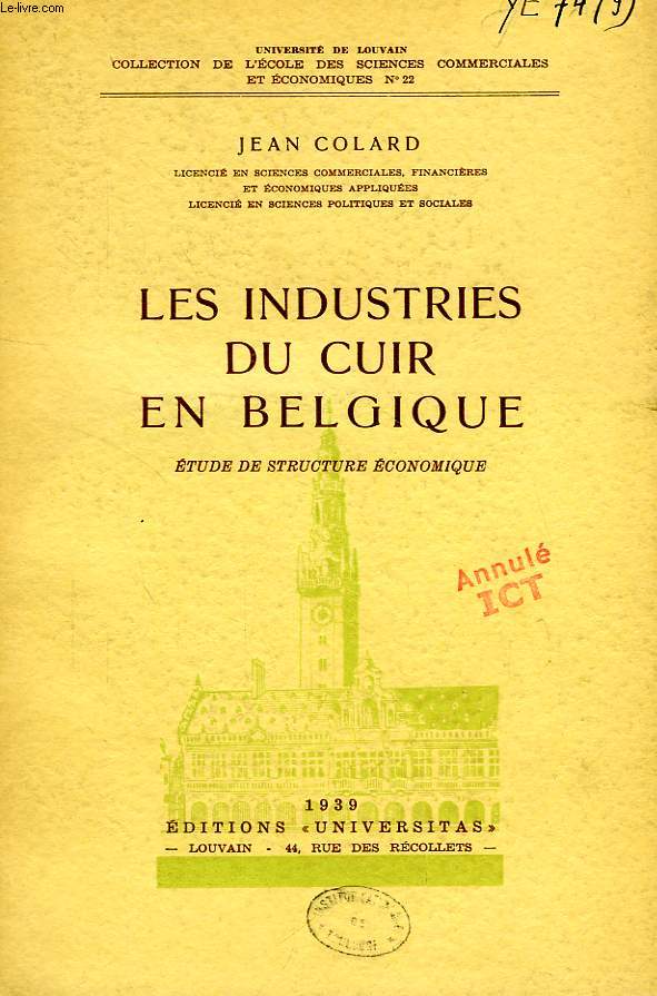 LES INDUSTRIES DU CUIR EN BELGIQUE, ETUDE DE STRUCTURE ECONOMIQUE