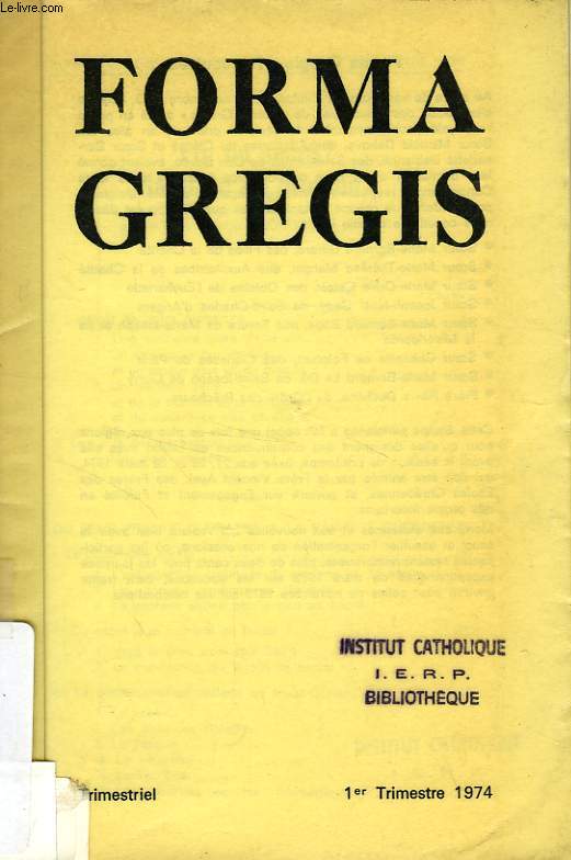 FORMA GREGIS, 26e ANNEE, N 1, 1er TRIM. 1974